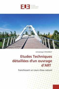 Etudes Techniques détaillées d'un ouvrage d¿ART - COULIBALY, Lénissongui