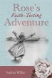 Rose's Faith-Testing Adventure - Bild 1