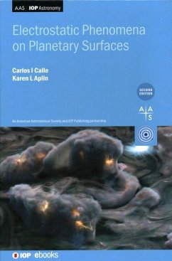Electrostatic Phenomena on Planetary Surfaces (Second Edition) - Calle, Carlos I; Aplin, Karen L