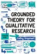 Grounded Theory for Qualitative Research - Bild 1
