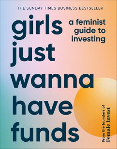 Girls Just Wanna Have Funds - Falkenberg, Camilla; Bitz, Emma Due; Hartvigsen, Anna-Sophie