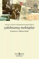 Yakilmamis Mektuplar - Istekli, Bahtiyar