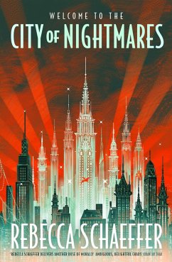 City of Nightmares - Schaeffer, Rebecca