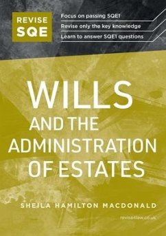 Revise SQE Wills and the Administration of Estates - Hamilton Macdonald, Sheila