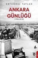 Ankara Günlügü 1986-2018 - Taylan, Ertugrul