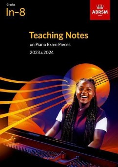 Cover Teaching Notes on Piano Exam Pieces 2023 & 2024, ABRSM Grades In-8