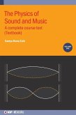 The Physics of Sound and Music, Volume 1