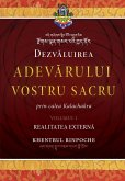 Dezv¿luirea Adev¿rului Vostru Sacru, Volumul 1