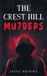 The Crest Hill Mu7ders - Bild 1