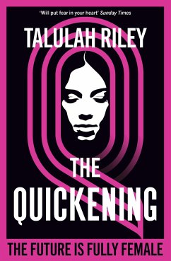 The Quickening - Riley, Talulah