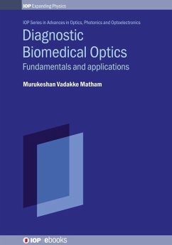 Diagnostic Biomedical Optics - Matham, Murukeshan Vadakke