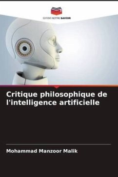 Critique philosophique de l'intelligence artificielle - Malik, Mohammad Manzoor