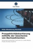 Prospektivitätskartierung mithilfe der Geochemie von Bachsedimenten: