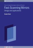 Fast-Scanning Mirrors Fast-Scanning Mirrors