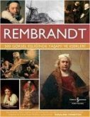 Rembrandt - 500 Görsel Esliginde Yasami ve Eserleri