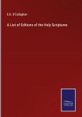 A List of Editions of the Holy Scriptures