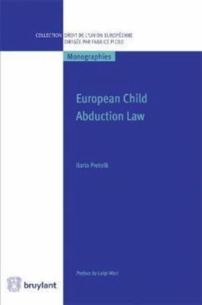 European Child Abduction Law European Child Abduction Law