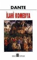 Ilahi Komedya - Alighieri, Dante