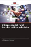 Entrepreneuriat rural dans les petites industries