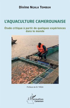 L'aquaculture camerounaise - Ngala Tombuh, Divine