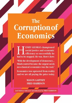 The Corruption of Economics (eBook, ePUB) - Gaffney, Mason; Harrison, Fred