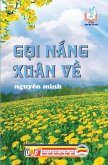 G¿i N¿ng Xuân V¿ (T¿ sách R¿ng M¿ Tâm H¿n, #6) (eBook, ePUB)