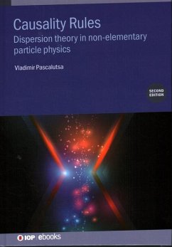 Causality Rules (Second Edition) - Pascalutsa, Vladimir