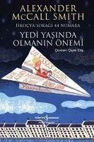 Yedi Yasinda Olmanin Önemi - McCall Smith, Alexander