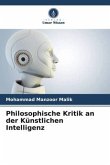 Philosophische Kritik an der Künstlichen Intelligenz