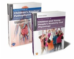 Fundamentals of Children's Anatomy, Physiology and Pathophysiology Bundle - Peate, Ian (University of Hertfordshire, UK); Gormley-Fleming, Elizabeth (School of Health and Social Work, Univer