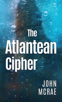 The Atlantean Cipher - Mcrae, John