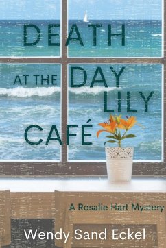 Death at the Day Lily Cafe - Eckel, Wendy Sand