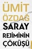 Saray Rejiminin Cöküsü