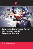 Empreendedorismo Rural em Indústrias de Pequena Escala