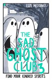 The Sad Ghost Club Volume 03