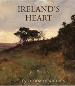 Ireland's Heart - Yeats, W B
