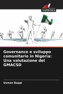 Governance e sviluppo comunitario in Nigeria: Una valutazione del GMACSD Cover Governance e sviluppo comunitario in Nigeria: Una valutazione del GMACSD