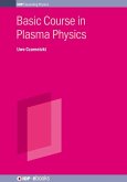 Basic Course in Plasma Physics Basic Course in Plasma Physics