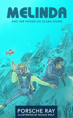 Cover Melinda and Her Father Go Scuba Diving (eBook, ePUB)