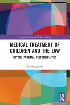 Medical Treatment of Children and the Law - Bridgeman, Jo