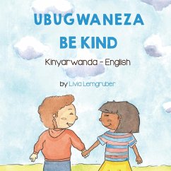 Be Kind (Kinyarwanda-English) - Lemgruber, Livia