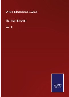 Norman Sinclair - Aytoun, William Edmondstoune