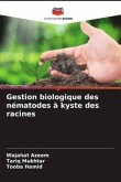 Gestion biologique des nématodes à kyste des racines