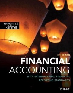 Financial Accounting with International Financial Reporting Standards - Weygandt, Jerry J.;Kimmel, Paul D.