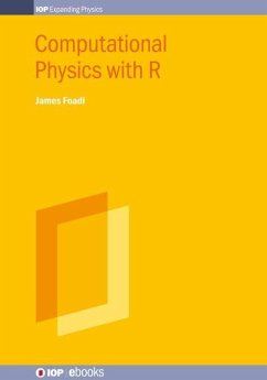 Computational Physics with R - Foadi, James