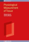 Physiological Measurement of Tissue Physiological Measurement of Tissue