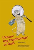 I Know the Psychology of Rats