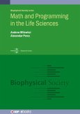 Math and Programming in the Life Sciences Math and Programming in the Life Sciences