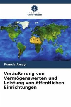 Veräußerung von Vermögenswerten und Leistung von öffentlichen Einrichtungen - Amayi, Francis