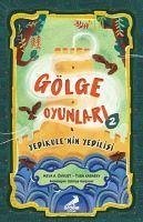 Gölge Oyunlari 2 - A. Önyurt, Meva; Karabey, Tuba